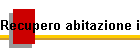 Recupero abitazione in centro storico